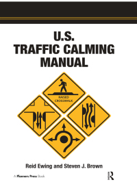 صورة الغلاف: U.S. Traffic Calming Manual 1st edition 9781932364613