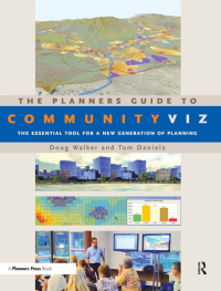 Cover image: The Planners Guide to CommunityViz 1st edition 9781932364934