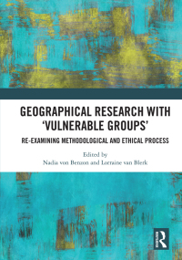 صورة الغلاف: Geographical Research with 'Vulnerable Groups' 1st edition 9780815396871