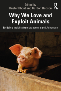Cover image: Why We Love and Exploit Animals 1st edition 9780815396642