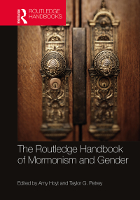 Omslagafbeelding: The Routledge Handbook of Mormonism and Gender 1st edition 9780815395218