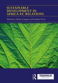 Omslagafbeelding: Sustainable Development in Africa-EU relations 1st edition 9780815396499