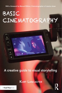 Cover image: Basic Cinematography 1st edition 9780815396451