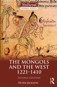 表紙画像: The Mongols and the West 2nd edition 9781138848481