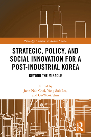 Imagen de portada: Strategic, Policy and Social Innovation for a Post-Industrial Korea 1st edition 9780367445218