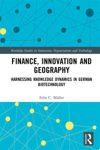 صورة الغلاف: Finance, Innovation and Geography 1st edition 9780367730185