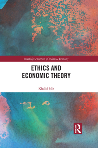 Cover image: Ethics and Economic Theory 1st edition 9780367504359