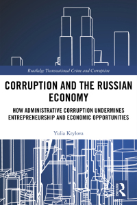 Cover image: Corruption and the Russian Economy 1st edition 9780815394662
