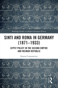Titelbild: Sinti and Roma in Germany (1871-1933) 1st edition 9780367504342