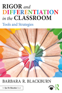 Cover image: Rigor and Differentiation in the Classroom 1st edition 9780815394471