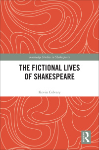 Titelbild: The Fictional Lives of Shakespeare 1st edition 9780815394433