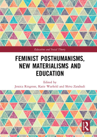 Omslagafbeelding: Feminist Posthumanisms, New Materialisms and Education 1st edition 9780815394136