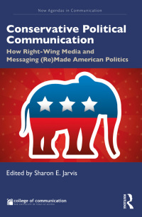 Cover image: Conservative Political Communication 1st edition 9780815393856