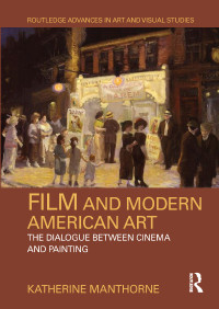 Cover image: Film and Modern American Art 1st edition 9780367661700