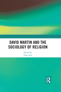 Imagen de portada: David Martin and the Sociology of Religion 1st edition 9780815393306