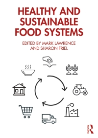 Titelbild: Healthy and Sustainable Food Systems 1st edition 9780815393276