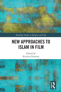 صورة الغلاف: New Approaches to Islam in Film 1st edition 9780367723408