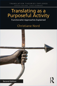 Cover image: Translating as a Purposeful Activity 2nd edition 9781138573345
