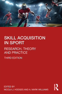 Imagen de portada: Skill Acquisition in Sport 3rd edition 9780815392835