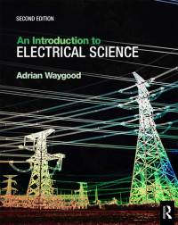 Cover image: An Introduction to Electrical Science 2nd edition 9780815391821