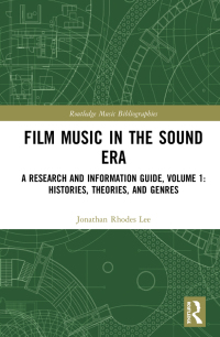 表紙画像: Film Music in the Sound Era 1st edition 9781032174310
