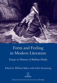 Omslagafbeelding: Form and Feeling in Modern Literature 1st edition 9781907975370