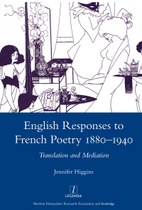 Imagen de portada: English Responses to French Poetry 1880-1940 1st edition 9781907625060