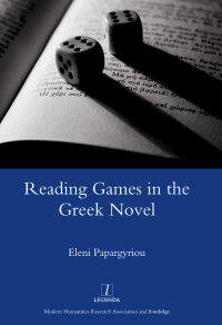 Cover image: Reading Games in the Greek Novel 1st edition 9780367603076