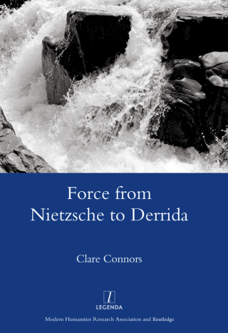 Cover image: Force from Nietzsche to Derrida 1st edition 9781906540722