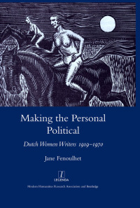 صورة الغلاف: Making the Personal Political 1st edition 9781905981373