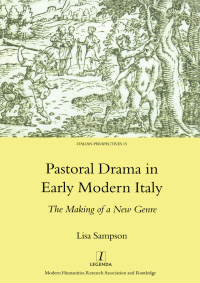 Imagen de portada: Pastoral Drama in Early Modern Italy 1st edition 9781904713067