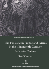 Immagine di copertina: The Fantastic in France and Russia in the 19th Century 1st edition 9780367604363