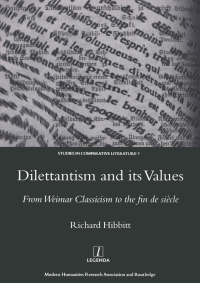 Imagen de portada: Dilettantism and Its Values 1st edition 9781904350552