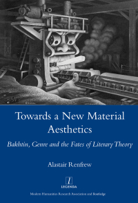 Cover image: Towards a New Material Aesthetics 1st edition 9781900755948