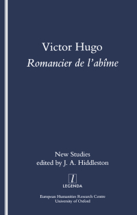 Imagen de portada: Victor Hugo, Romancier de l'Abime 1st edition 9781900755580