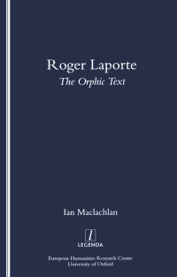 Titelbild: Roger Laporte: The Orphic Text 1st edition 9781900755382