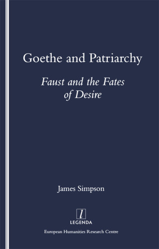 Imagen de portada: Goethe and Patriarchy 1st edition 9781900755047
