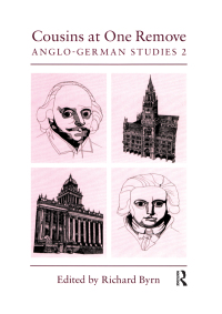 Cover image: Cousins at One Remove: Anglo-German Studies: 2nd: Cousins at One Remove 1st edition 9780367093563