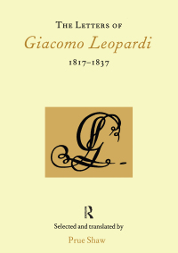 Cover image: The Letters of Giacomo Leopardi 1817-1837 1st edition 9780901286970
