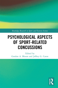 Cover image: Psychological Aspects of Sport-Related Concussions 1st edition 9780367731182