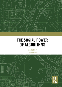 表紙画像: The Social Power of Algorithms 1st edition 9780367592813