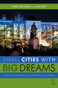 Cover image: Small Cities with Big Dreams 1st edition 9780815385424