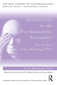 Cover image: Authenticity in the Psychoanalytic Encounter 1st edition 9780815385462