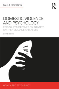 Cover image: Domestic Violence and Psychology 2nd edition 9780815385233