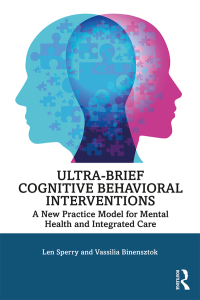 Imagen de portada: Ultra-Brief Cognitive Behavioral Interventions 1st edition 9780815385066