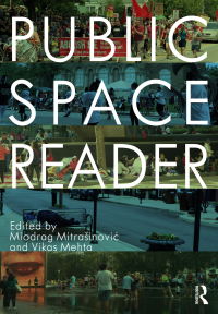 Omslagafbeelding: Public Space Reader 1st edition 9780815385035