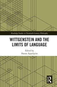 表紙画像: Wittgenstein and the Limits of Language 1st edition 9780815385011