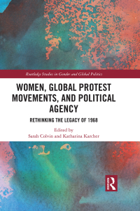 Cover image: Women, Global Protest Movements, and Political Agency 1st edition 9780815384724