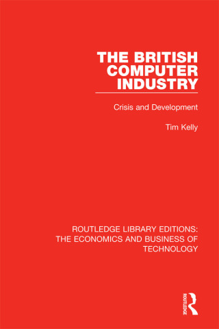 Cover image: The British Computer Industry 1st edition 9780815384427