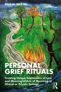 Titelbild: Personal Grief Rituals 1st edition 9780815384120